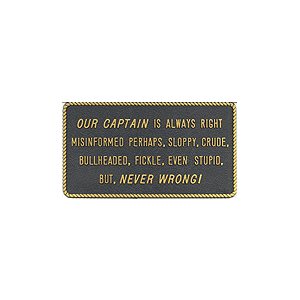 FUN PLATE "OUR CAPTAIN IS ALWAYS"